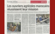 Les ouvriers agricoles Marocains réussissent leur mission.